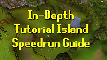 Old School Runescape In-Depth Tutorial Island Speedrun Guide