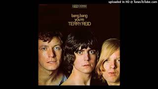 Terry Reid - Bang, Bang (My Baby Shot Me Down)