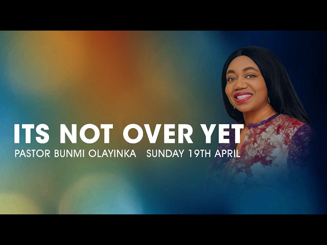 It's Not Over Yet | Freedom Sunday Service | 19th April 2026