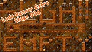 Lode Runner Extra Stage 006 連続爆破