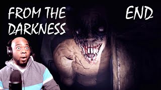 THIS SCARY GAME GAVE ME NIGHTMARES LOL | FROM THE DARKNESS ENDING