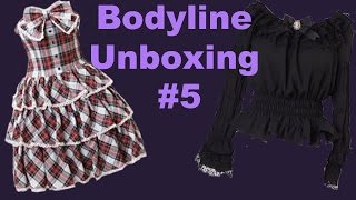 Bodyline Unboxing #5