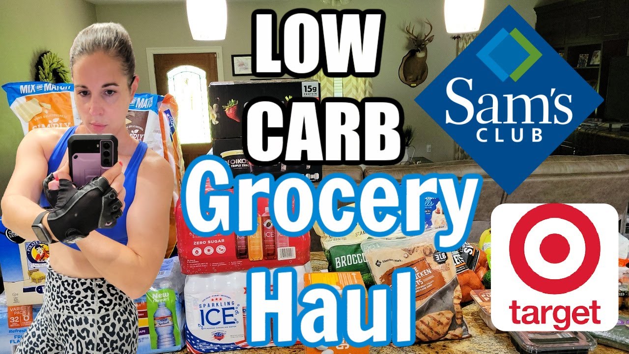 LOW CARB SAM'S CLUB & TARGET HAUL | NICOLE BURGESS GROCERY HAUL | NICOLE BURGESS WEIGHT LOSS