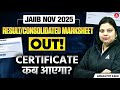 JAIIB Nov 2025 Result Out | JAIIB Certificate Nov 2025 Expected Date | JAIIB Consolidated Marksheet
