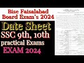 Bise Faisalabad board Datesheet SSC 9th,10th Annual Exams 2024 - Faisalabad Board annual datesheet