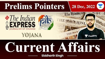 Prelims Pointers | Current Affairs | 28th December | Siddharth Singh
