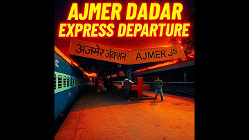 Powerful Departure of Ajmer Dadar Express from Ajmer Station | Indian Railways|| 🚂✨🔥||