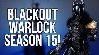 How To Make A Blackout Warlock Set In Season 15! - Destiny 2 Fashion