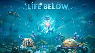 Life Below | Launch Trailer