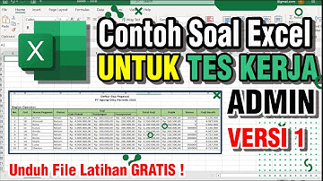 Latihan Soal Excel Yang Sering keluar Untuk Tes Kerja Part 1 - Agung Diky