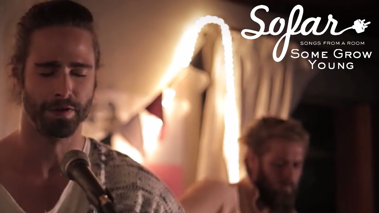 Some Grow Young The Holy Grail Sofar Johannesburg YouTube