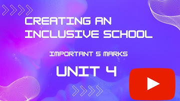 creating an inclusive school | unit 4|important 5 mark question |4th semester |b.ed exam 2023|tamil|