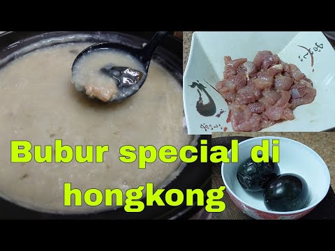 Bubur Ala Hongkong