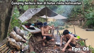 Camping, fishing, hunting in the jungles of Kalimantan