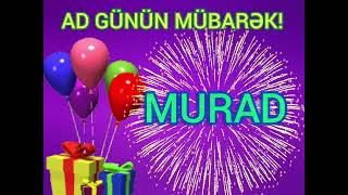 Ad Günün Mübarək Murad Happy Birthday Murad