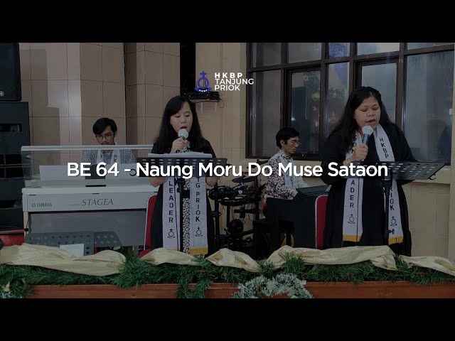 BE 64 - Naung Moru Do Muse Sataon | Nyanyian Ibadah Tahun Baru Online class=