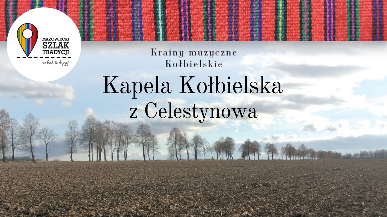 06. Kapela Kołbielska z Celestynowa – Kozak