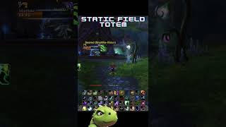Useful Ways to Use Static Field Totem as Elemental Shaman #wow #gaming #shorts
