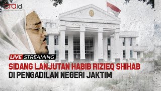 Live: Sidang Lanjutan Habib Rizieq Shihab Tanggapan JPU Terhadap Eksepsi Terdakwa  (30/3/2012)