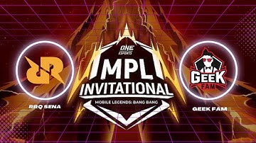 GAME3 RRQ SENA VS GEEK FAM  - ONE Esports MPL Invitational 2022  Day 1  Playoffs