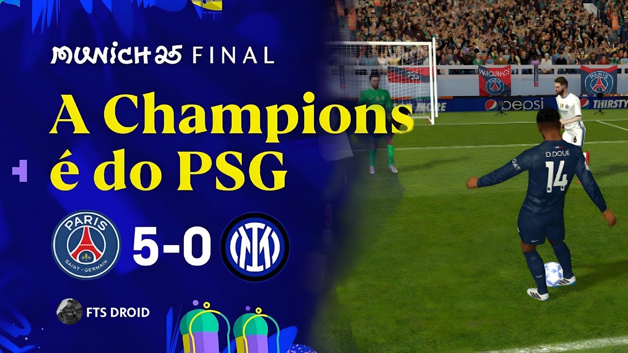 PSG 5 X 0 INTERNAZIOLANE - FINAL CHAMPIONS LEAGUE - RECRIAÇÃO FTS 2025