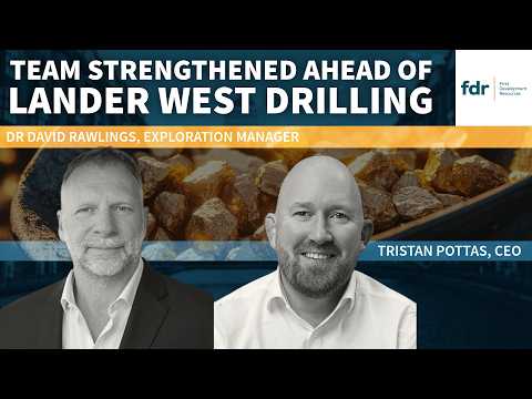 First Development Resources Hires Leading Exploration Manager to Prepare for Lander West Drilling