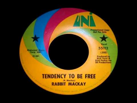 Rabbit MacKay — Rabbit Mackay - Tendency To Be Free