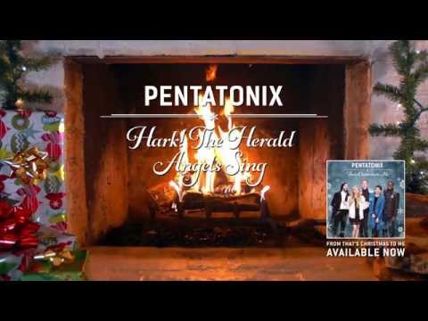 Pentatonix (+) Hark! The Herald Angels Sing