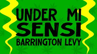 Barrington Levy - Under Mi Sensi | Jet Star Music