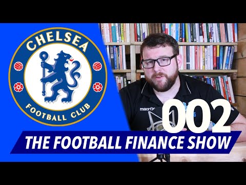 are-chelsea-the-richest-club?-|-the-football-finance-show-|-002-|-chelsea-fc-money