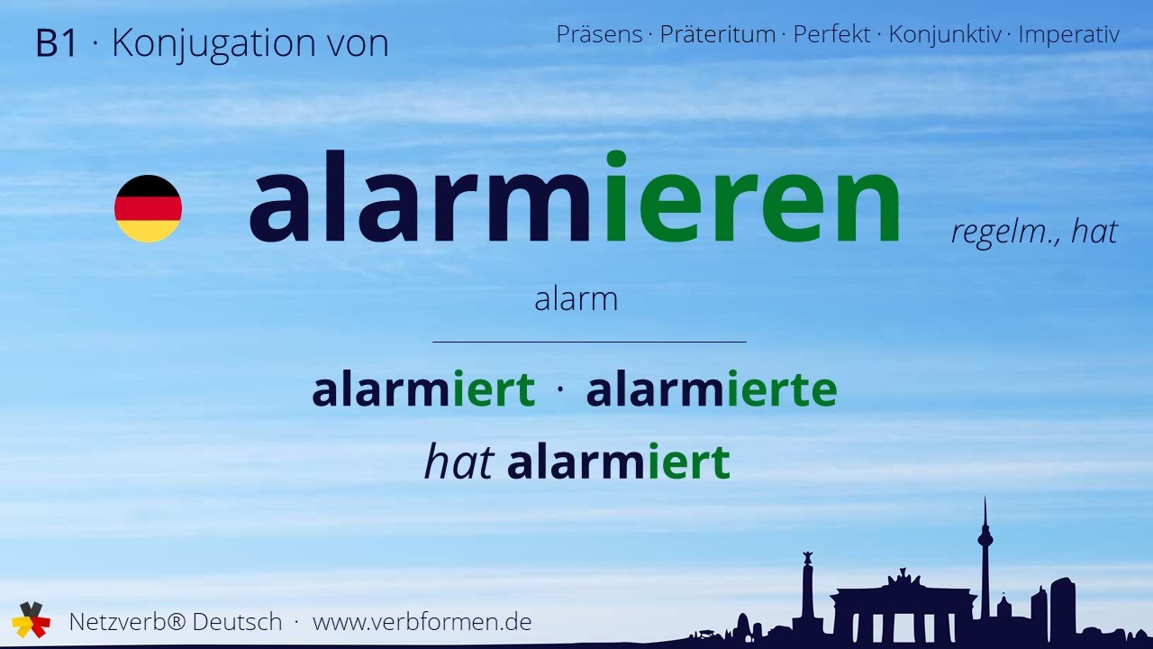 Konjugation des Verb „alarmieren“ - alle Zeitformen lernen, Übersetzung, Tutorial