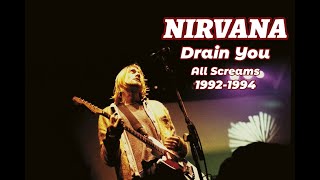 Nirvana - Drain You - All Screams - 1992-1994 - Updated