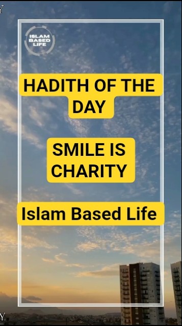 HADITH OF THE DAY | SMILE IS CHARITY | SPREAD SUNNAH #shorts #hadith #islam #motivation #yt #foryou