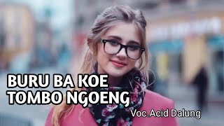 Lagu Manggarai Terbaru 2026buru Ba Koe Tombo Ngoengacid Dalung