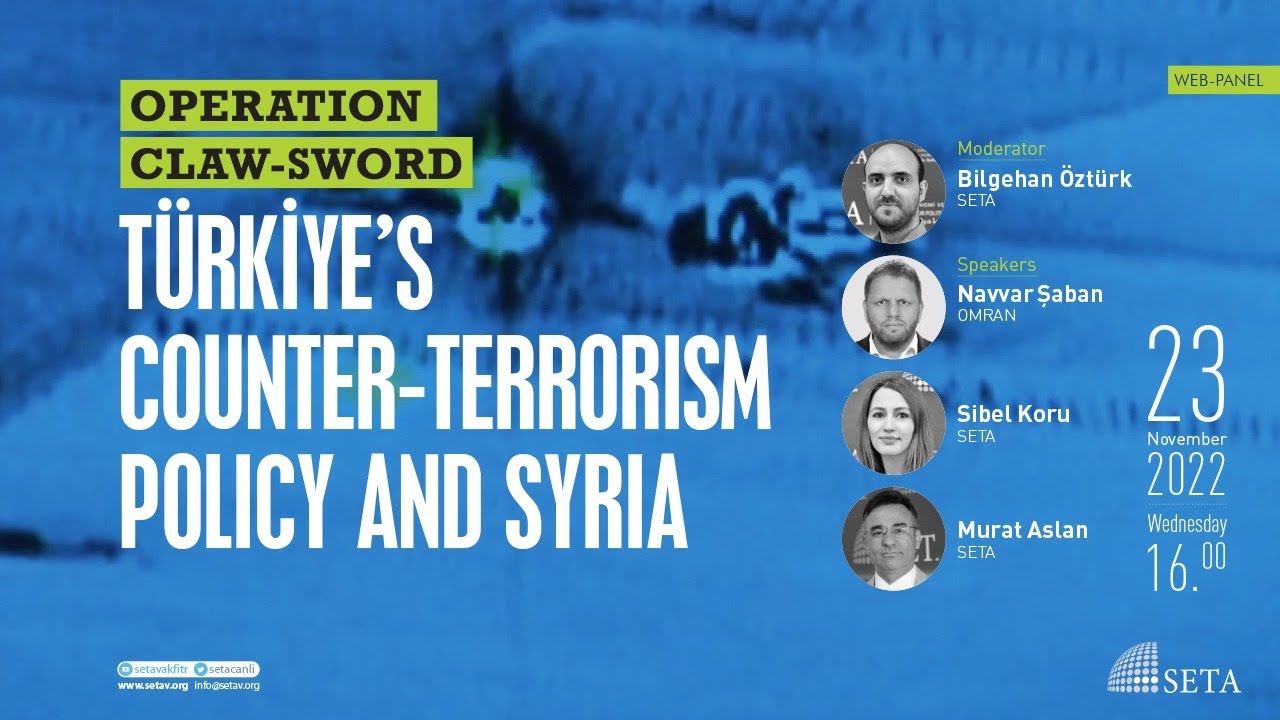 Operation Claw-Sword | Türkiye’s Counter-Terrorism Policy and Syria