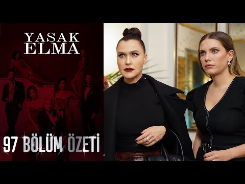 Yasak Elma 97. Bölüm Özeti