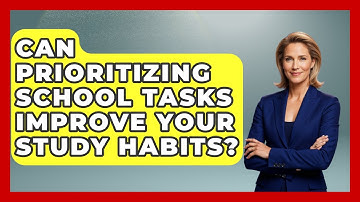 Can Prioritizing School Tasks Improve Your Study Habits? - Steps to Sophomore Year
