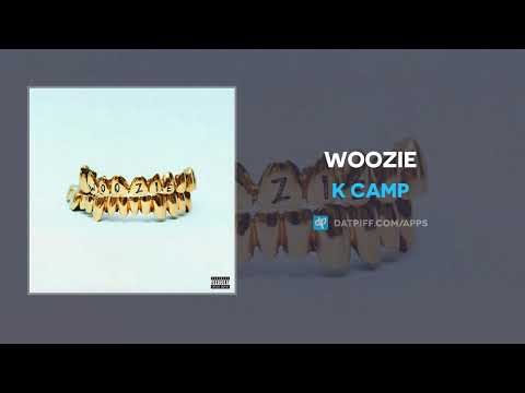 K CAMP - Woozie (AUDIO)