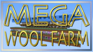 Automatic Mega Wool Farm | 3000+ Wool/H | Fast, Tileable, Customizable (Minecraft Tutorial)