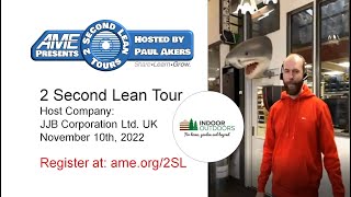 AME 2 Second Lean Tour: JJB Corporation UK