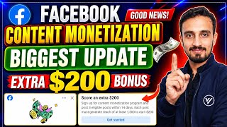 Big Update - Facebook $200 Extra Bonus | Facebook Content Monetization