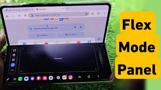 Flex Mode Panel Complete Guide & Features in Samsung Galaxy Fold