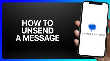 How To Unsend a Message in Google Messages Tutorial