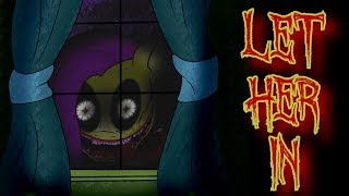 Let Her In [MLP Fanfic Reading] (Darkfic)