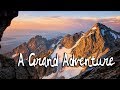 Vlog #21: A Grand Adventure: Standing on top of the Tetons