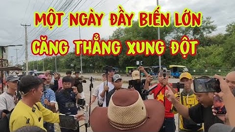 Biến Lớn Căng Thẳng Xung Đột #dungmapvlog #dungtocdaitv #thichminhtue