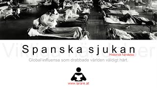 Webblektion Spanska Sjukan