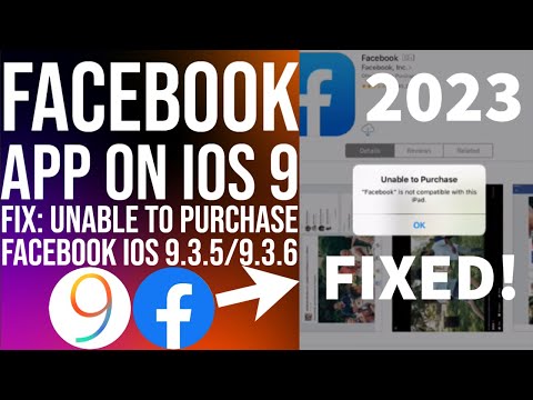 How to fix Facebook is not compatible with this iPad /iPhone | Install Facebook on iOS 9.3.5 /9.3.6