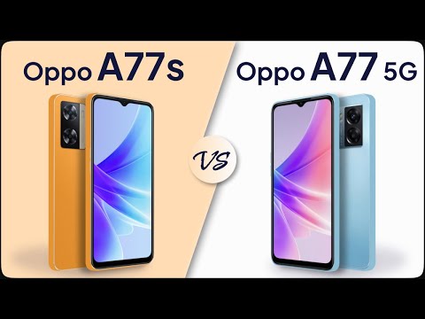Oppo A77s vs Oppo A77 5G Comparison | Mobile Nerd