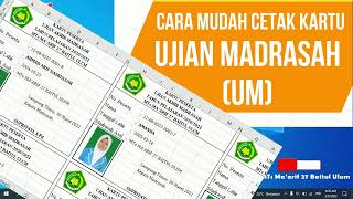 Cara Mudah Cetak Kartu Ujian Madrasah UM (Gratis File siap pakai)